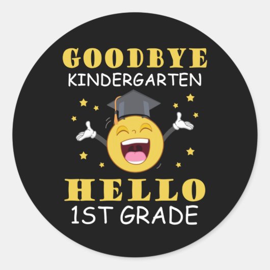 Vaarwel Kindergarten Hallo eerste graad Ronde Sticker (Voorkant)
