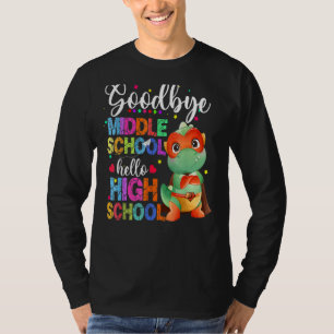 Vaarwel middelbare school Hallo High School Happy T-shirt