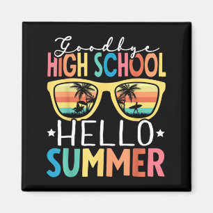 Vaarwel Middelbare School Hallo Zomer Middelbare S Magneet