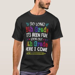 Vaarwel vijfde graad welkom 6e graad terug naar Sc T-shirt