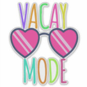 VACAY MODE STICKER (Voorkant)