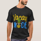 Vacay Mode | Tropical Pineapple Summer Vibes T-shirt (Voorkant)