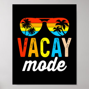Vacay Mode Vacation Summer Cruise Family H Poster