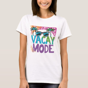 Vacay-modus T-shirt