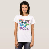 Vacay-modus T-shirt (Voorkant volledig)