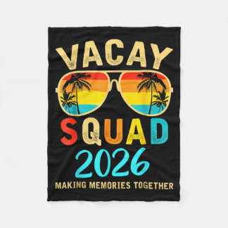 Vacay Squad 2026 Summer Vacation Family Friends Fleece Deken