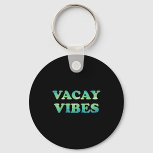 Vacay Vibes Tropical Beach Family Vacation Summer Sleutelhanger
