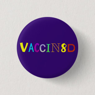 VACCIN8D (meerkleurig en Paars) Ronde Button 3,2 Cm