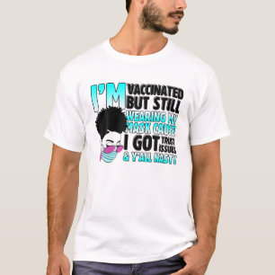 VACCINATED, maar nog steeds met mijn masker, julli T-shirt