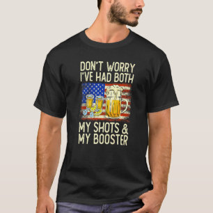Vaccine Don Worry I've Both My Shots And Boo T-shirt