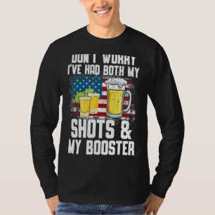 Vaccine Don Worry I've Both My Shots And Boo T-shirt
