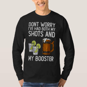 Vaccine Don Worry I've Both My Shots And Boo T-shirt