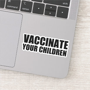 Vaccineer uw kinderen Pro Vaccine Laptop Sticker