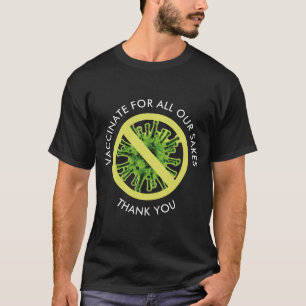 VACCINEER VOOR AL ONZE SMAKEN Vaccinatie T-shirt
