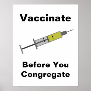 Vaccineer voordat u congregeert poster