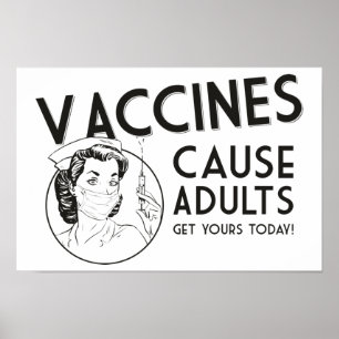 Vaccins veroorzaken Poster bij volwassenen
