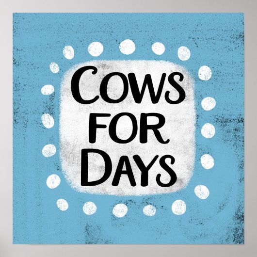 Vaches pour les jours Poster Wall Art (Devant)