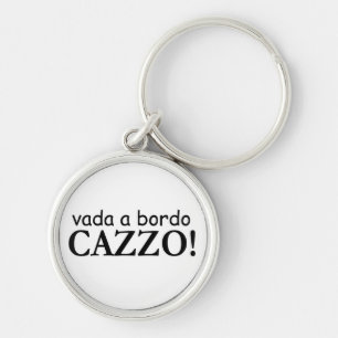 Vada een bordo Cazzo Keychain
