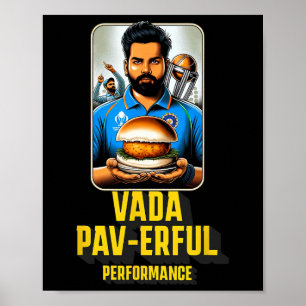 Vada Pav-volle Prestatie Desi Eten Grappige Pun Cr Poster