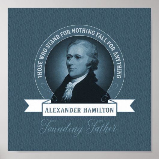 Vader Alexander Hamilton Quotation Poster (Voorkant)