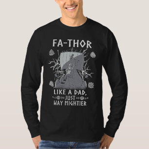 Vader als een vader een heel machtige Vaderdag T-shirt