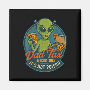Vader Belasting Grappige Alien Pizza Gag Voor Vade Magneet