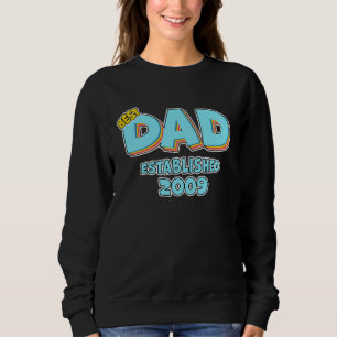 Vader Beste Papa Ooit Opgericht 2009 Geweldige Vad Trui