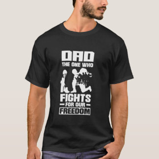 Vader die vecht voor vrijheid Vaderdag T-shirt