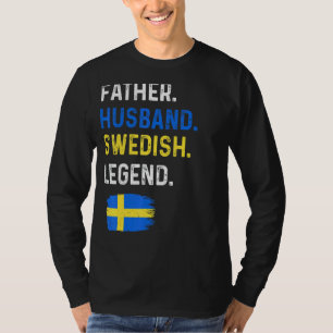 Vader Echtgenoot Zweedse Legende Trotse Vader Zwed T-shirt