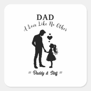 Vader en dochter - een liefde als geen ander vierkante sticker