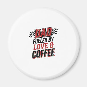 Vader gedreven door liefde en koffie Racing T-shir Magneet