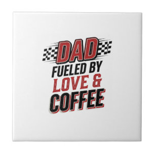 Vader Gedreven door Liefde en Koffie Racing T-shir Tegeltje