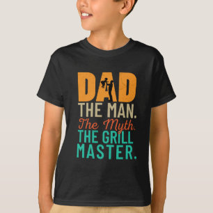 Vader: Het Man. De mythe. De meester van de grill T-shirt