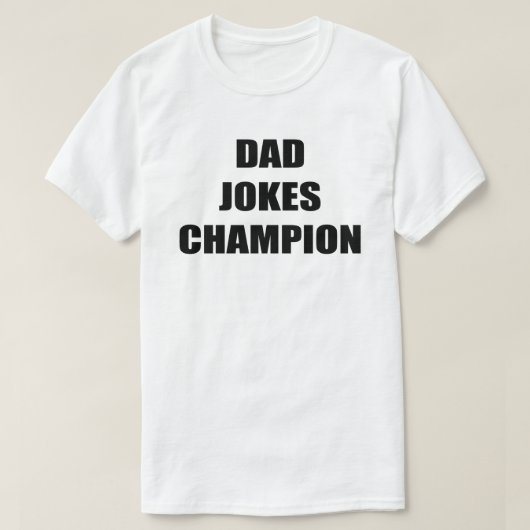 Vader Jokes Champion Vaderdag T-Shirt (Design voorkant)