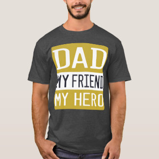 Vader Mijn vriend Mijn held T-shirt