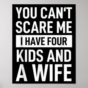 Vader Papa Leuk Je Kunt Me Niet E Ik Heb Vier Kind Poster