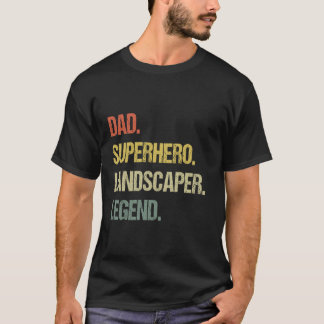 Vader superheld landschapsarchitect legende t-shirt