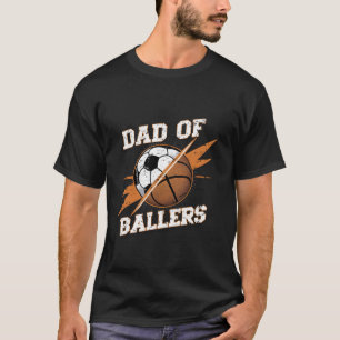 Vader van Ballers Cool Basketbal Voetbal Vaders T-shirt