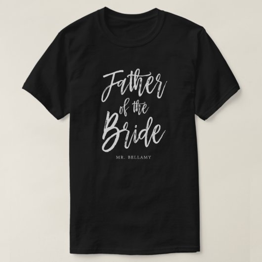 Vader van de Bride | Aangepaste bruiloft in Script T-shirt (Design voorkant)