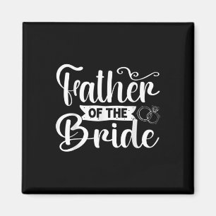 Vader van de Bride Funny Wedding Bachelor Party Magneet