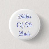 Vader van de Bride Ronde Button 3,2 Cm (Voorkant)