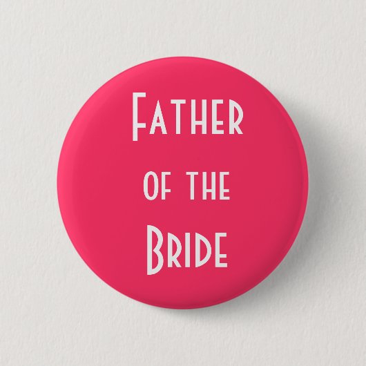 Vader van de Bride Ronde Button 5,7 Cm (Voorkant)