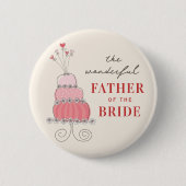 VADER VAN DE BRUID Sweet Pink Wedding Cake Button (Voorkant)