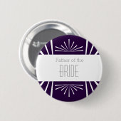 Vader van de Button van de Bride - Kies uw kleur! (Voorkant /achterkant)