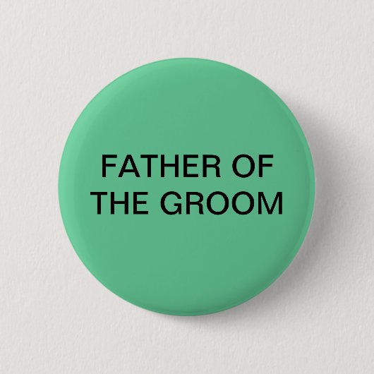 VADER VAN DE GROOM-BUTTON RONDE BUTTON 5,7 CM (Voorkant)
