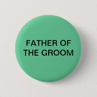 VADER VAN DE GROOM-BUTTON RONDE BUTTON 5,7 CM