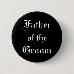 Vader van de Groom Ronde Button 5,7 Cm