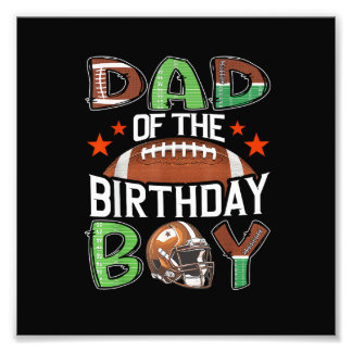 Vader van de verjaardagsjongen Game Day Football Foto Afdruk