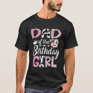 Vader van de verjaardagsmeisjes boerderijkoe 1e ve t-shirt