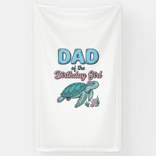 Vader van de Verjaardagsmeisjes Zeeschildpad Vinta Spandoek